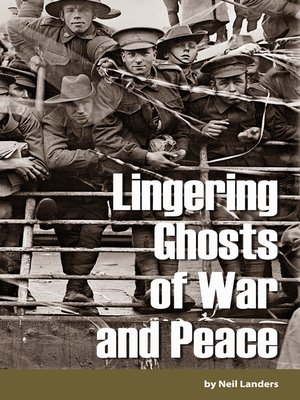 cover image of Lingering Ghosts of War and Peace